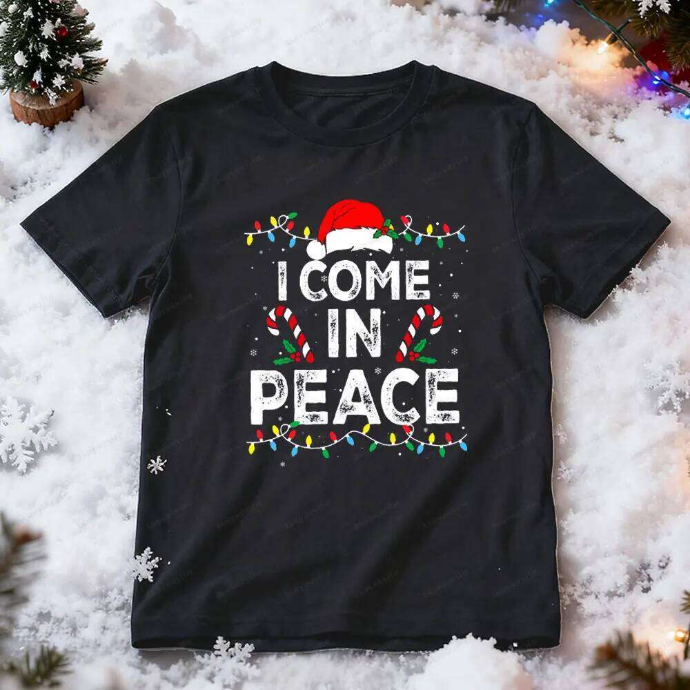 Shirt Come in I Am Peace Women Tshirt Funny Matching Ugly Couples Christmas Tee Z260314