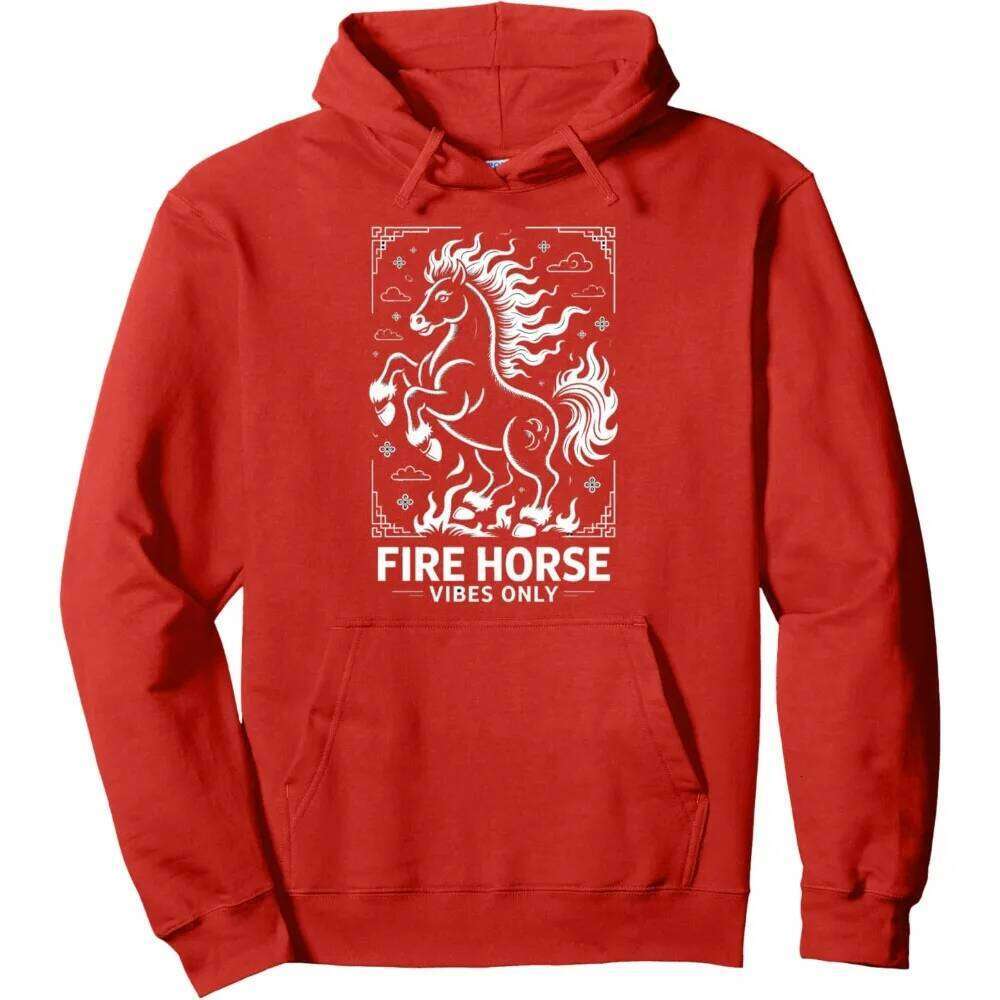 Fiery Luck Awaits Chinese New Year Fire Horse 2026 Pullover Hoodie Festival Celebration Costumes Men Women Fashion Sweatshirt Z260314