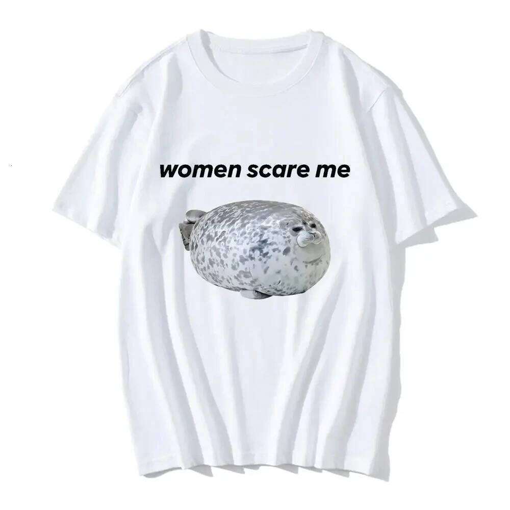 Scare Me Funny Seal Meme Graphic Print Tee Women Casual T-shirt Humor T Shirt Novelty T-Shirt Japanese Tops Z260314