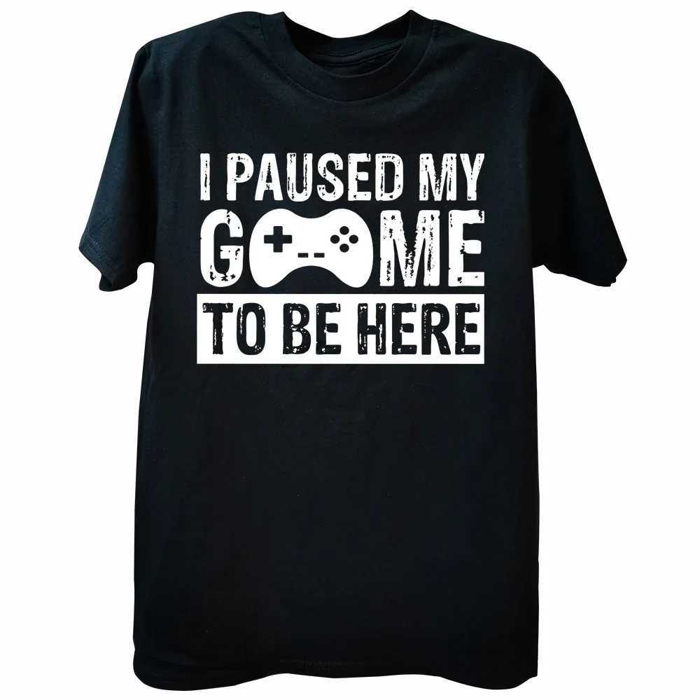 Funny Men Gaming Graphic T Shirt I Paused My Game to Be Here Print Casual Short Sleeve Loose Tshirts Mens Clothing D260313