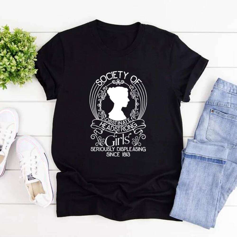 Society of Obstinate Headstrong Girls T-Shirt Jane Austen Tshirt Pride and Prejudice Shirt Women Graphic T Shirts Streetwear Top Z260314
