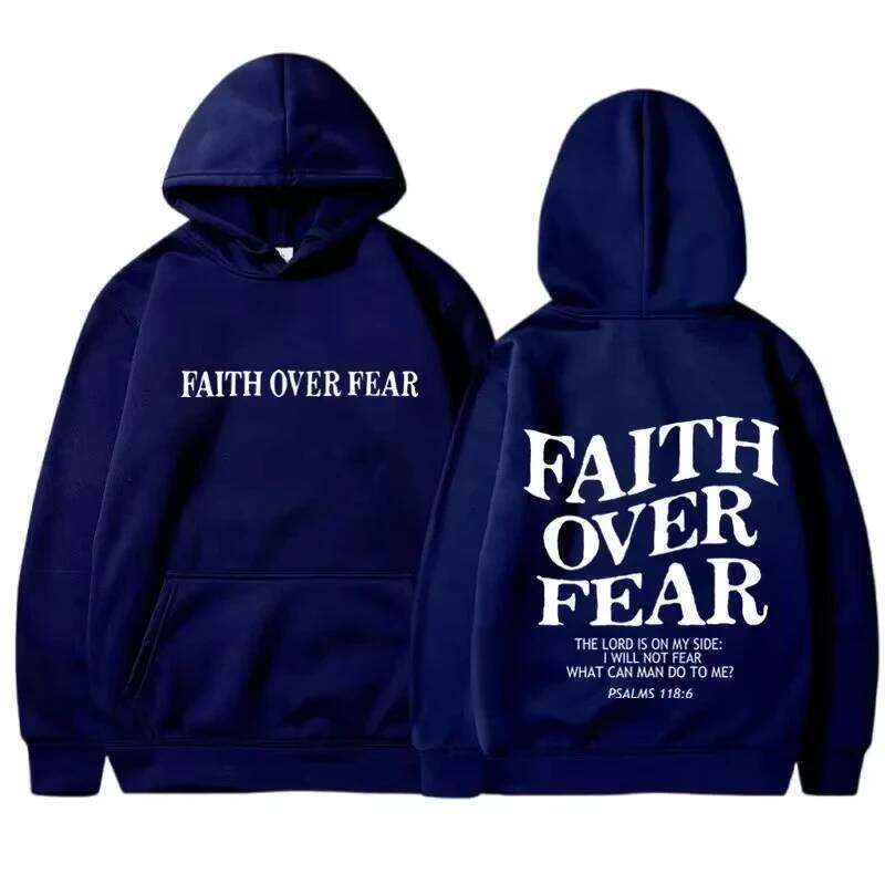 FAITH OVER FEAR Print Hoodies for Women Casual Long Sleeve Hooded Sweatshirts Hip Hop Harajuku Y2k Men Tops Hoodie Z260315