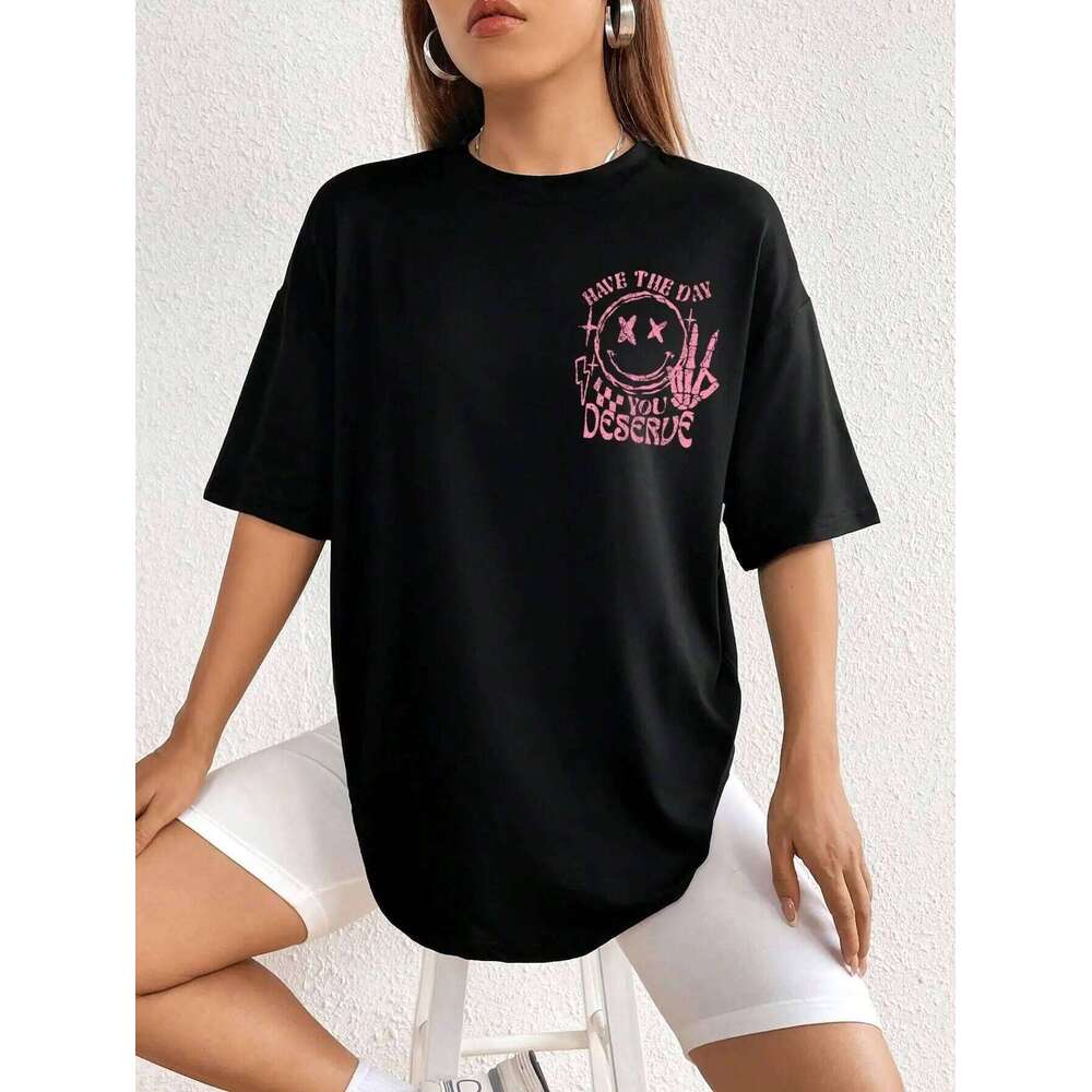 Have The Day You Deserue Letter Graphic Women T-Shirt Cotton Sport T Shirt Soft Breathable Clothes Oversized Casual Short Sleeve Z260314