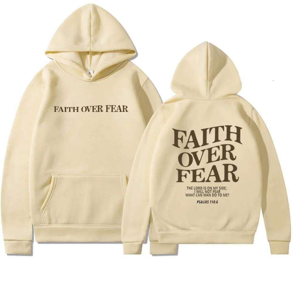 The latest trend of youth fashion casual hoodies, faith overcomes fear, neutral printed street style hoodie Z260314