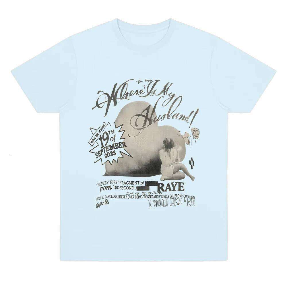 Raye Where Is My Husband ! Print T-shirt Men Women Retro Aesthetic Clothing Fashion Loose Streetwear Casual Soft Cotton T Shirts Z260314