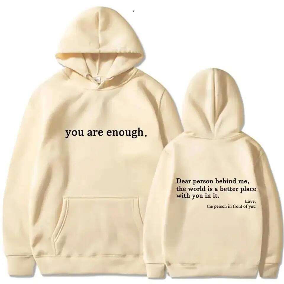 Autumn Winter Men Hooded Dear Person Behind Me You Are Enough Print Fashion Sweatshirt Hip Hop Casual Unisex Clothing 26Y0313