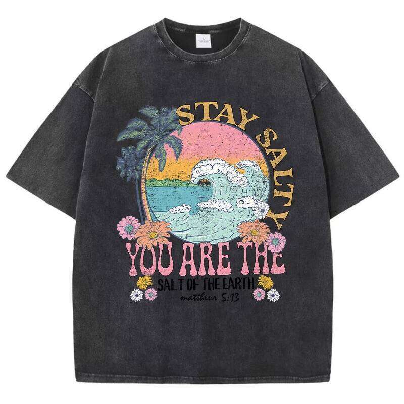 Stay Salty You Are Salt Of The Earth Female Tshirt Street Breathable T-Shirts O-Neck Cool Short Sleeve Simple Loose T-Shirt Z260314