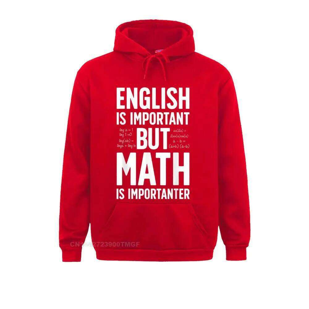 English Important but Math is Importanter Men Teacher Boy Sweatshirts Casual Hoodies High Quality Sportswears Long Sleeve Z260314