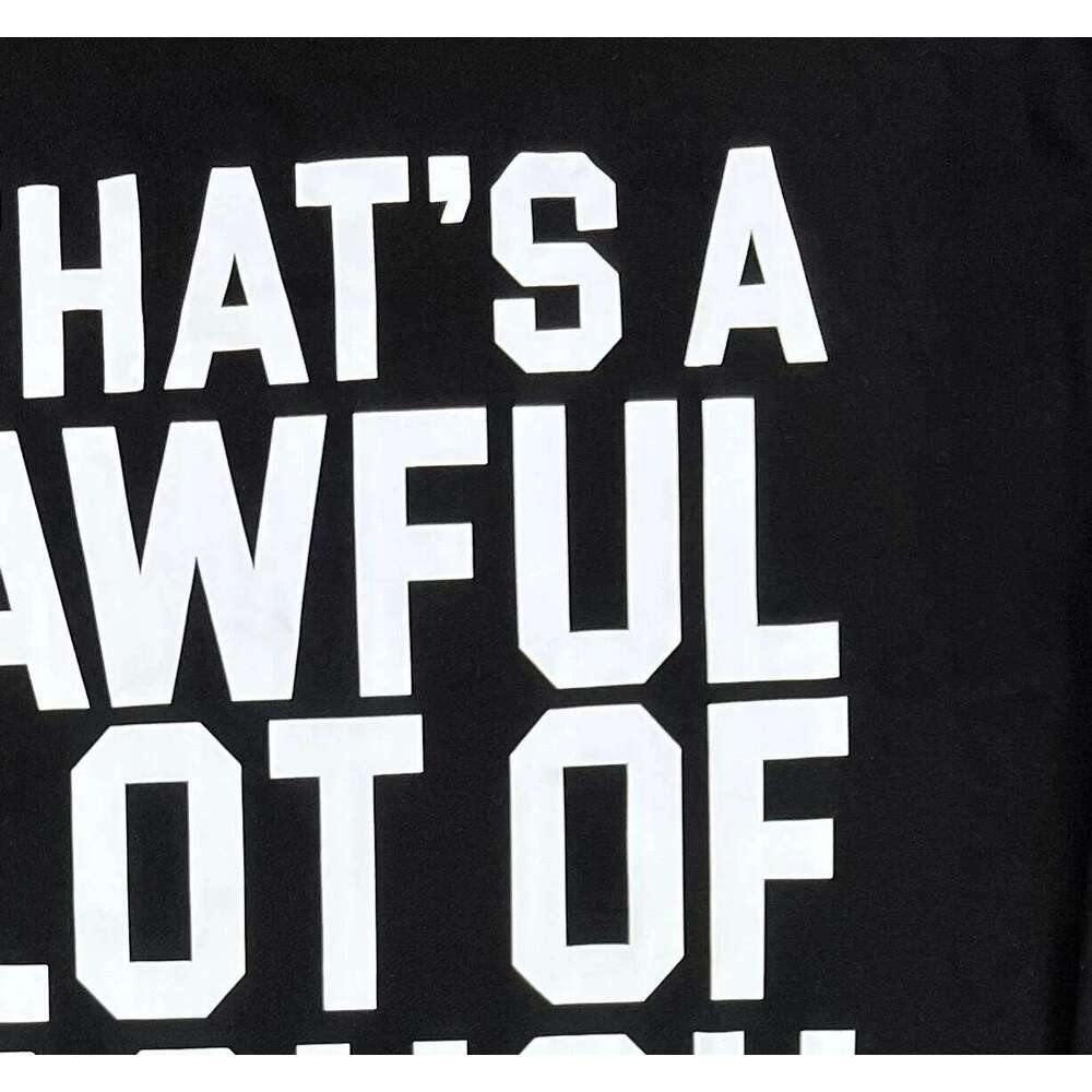 THAT'S A AWFUL LOT OF COUGH SYRUP White letter print Pullovers black Hoodie Hooded Men Women oversized fleece Sweatshirts Z260315