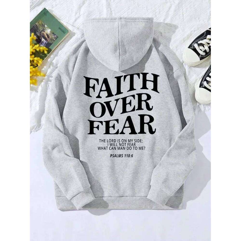 Casual hoodie, faith overcomes fear, letter printed sweatshirt, warm and comfortable pocket pullover, autumn streetwear Z260314