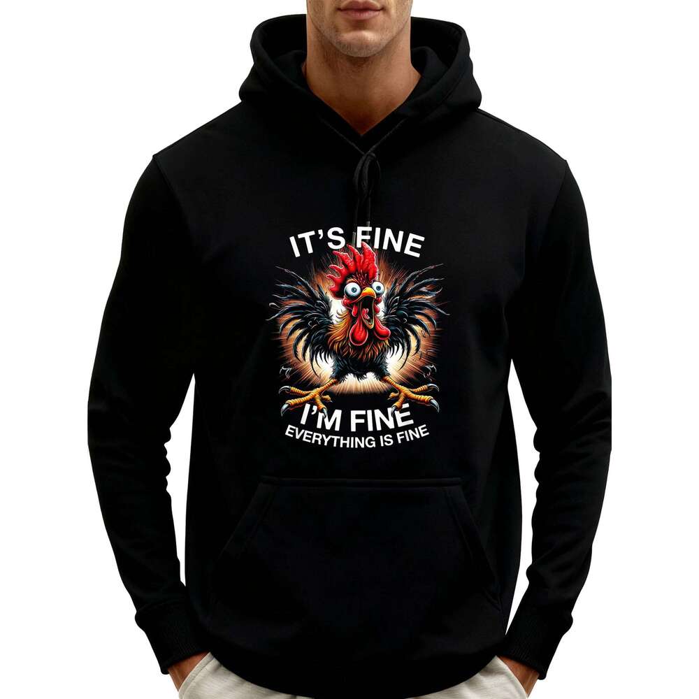 It's I'm Everything Is Fine Hoodies Graphic Pullover Mens Funny Printed Sweatshirt Casual Clothes Z260314