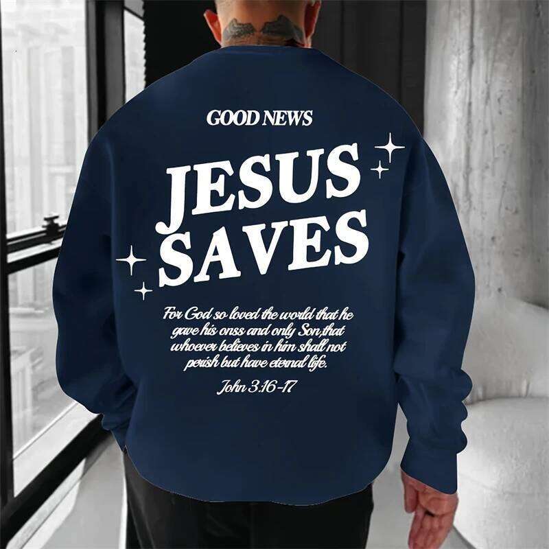Trendy Jesus Saves Letters Sweatshirts For Men Fashion Autumn Long Sleeve 3D Printed O Neck Hoodies Loose Streetwear Pullovers Z260314