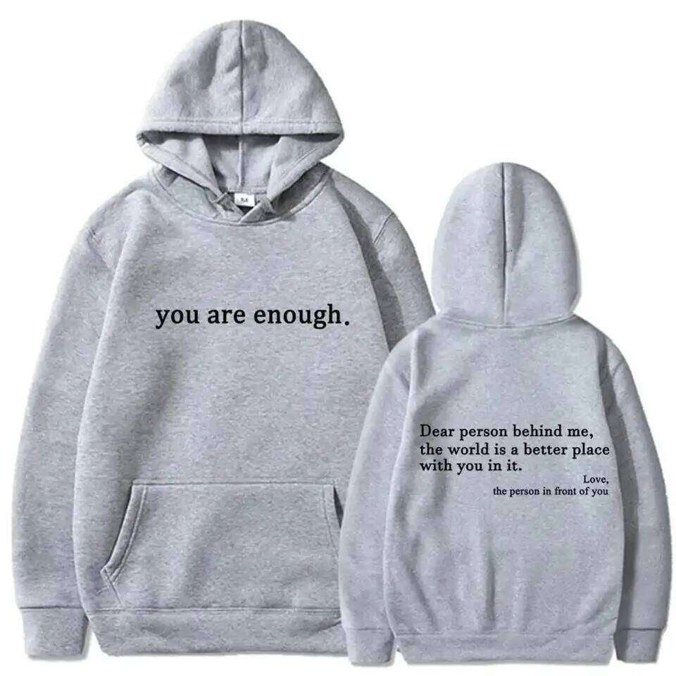 Autumn Winter Men Hooded Dear Person Behind Me You Are Enough Print Fashion Sweatshirt Hip Hop Casual Unisex Clothing 26Y0313