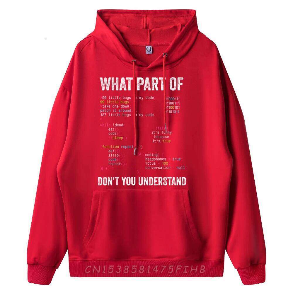 What Part Of Don It You Understand Computer Science Lovers New T Shirpullover For Men Hoodies Father's Day Z260314