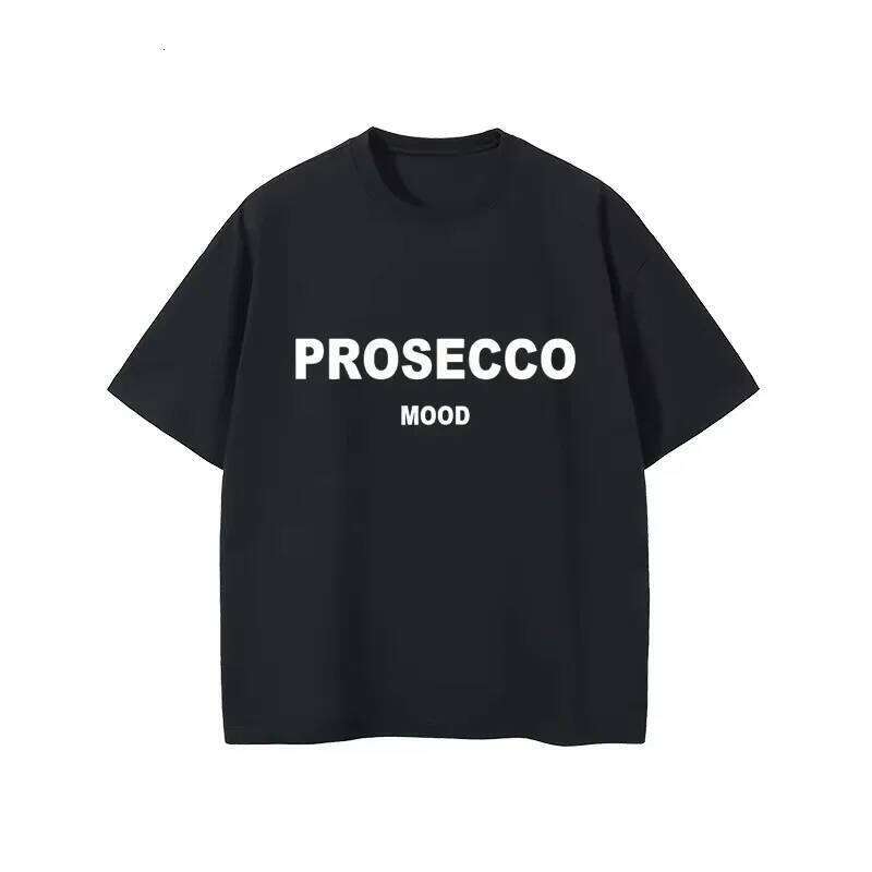 PROSECCO MOOD Letter Graphic Printed Cotton T-Shirts Women Oversize Female Clothing Soft Round Neck Lady Y2k Tops Summer Z260314