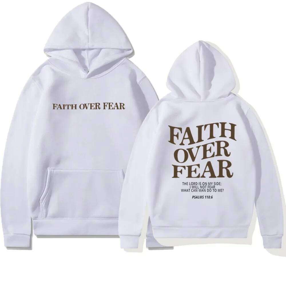 The latest trend of youth fashion casual hoodies, faith overcomes fear, neutral printed street style hoodie Z260315