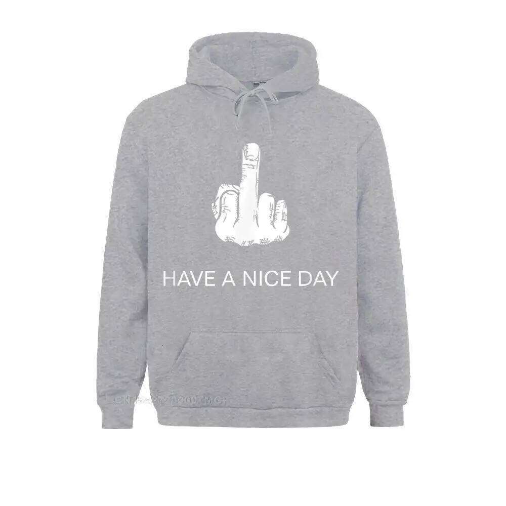 Sarcastic Have A Nice Day Middle Finger Men Women Funny Hoodies For Students Cool Sweatshirts New Fashion Clothes Long Sleeve Z260314
