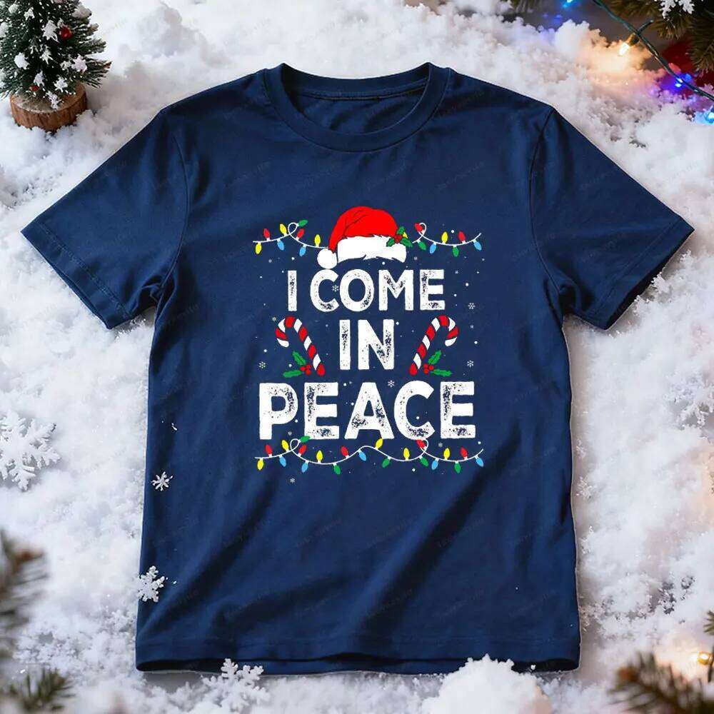 Shirt Come in I Am Peace Women Tshirt Funny Matching Ugly Couples Christmas Tee Z260314