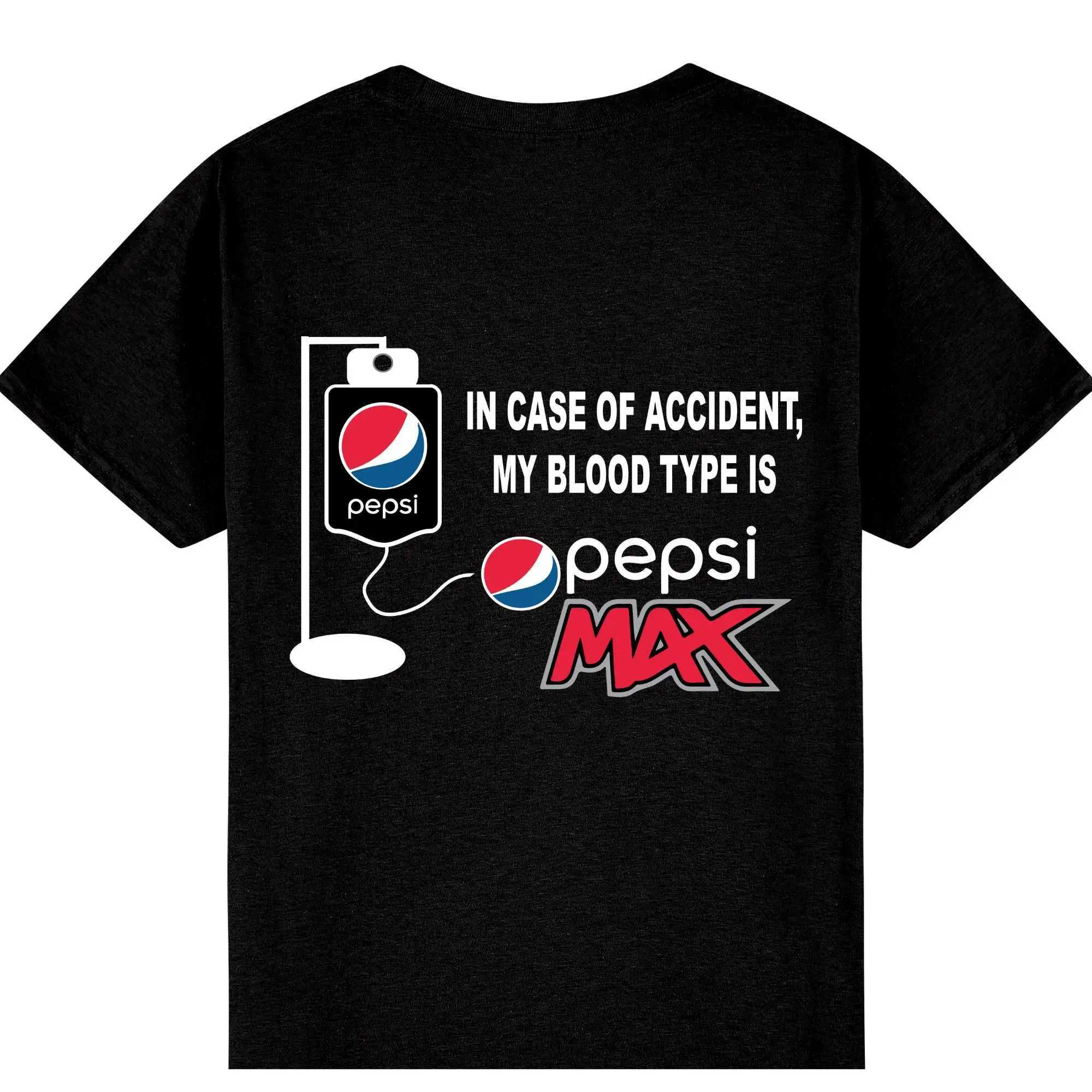 My Blood Type PepsiMax T-Shirt in Case of An Accident My Blood Type Is Pepsi Max Funny Great for Any PepsiMax Addict D260313