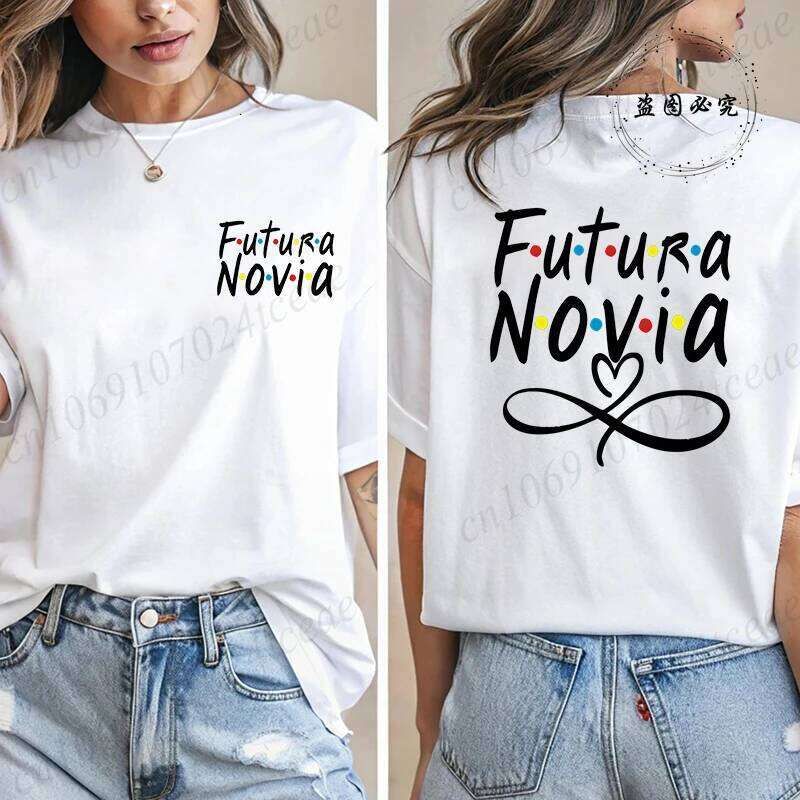 La T-Shirts for Women Girls Novia Bride Spanish Latina Bachelorette Party T-Shirt Bridesmaid Design Women's Tops Tees Z260314