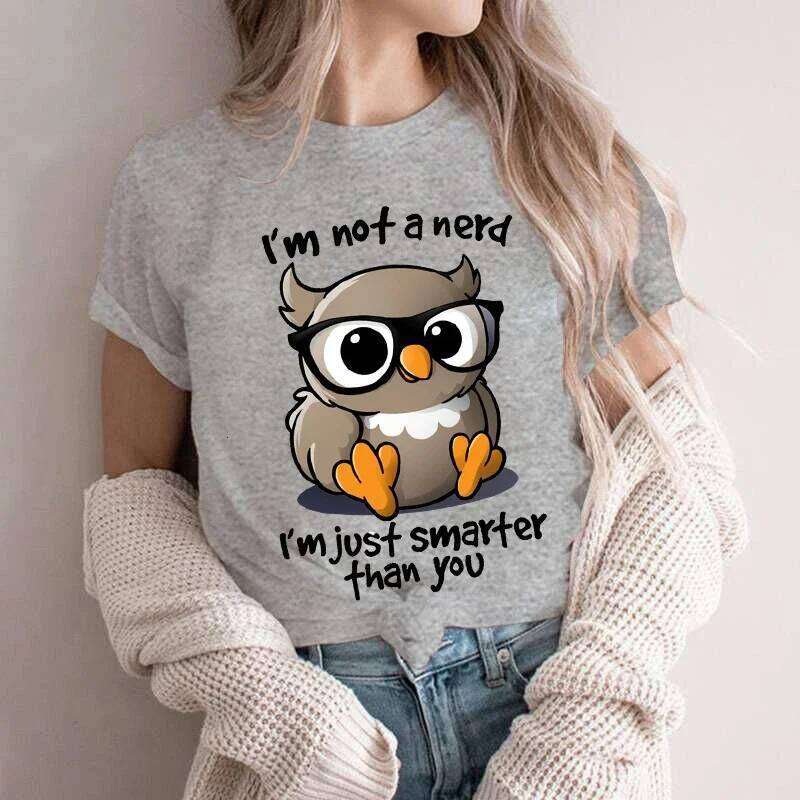 Kawaii Owl Print T Shirts for Women Clothes Not A Nerd I'm Just Smarfer Than You Funny T-shirts Graphic Female Y2K Tops Tees Z260314