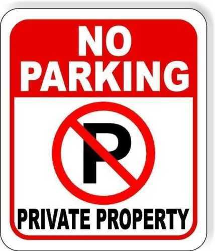 No Parking Symbol PRIVATE PROPERTY metal Aluminum Composite sign long last sign D260314