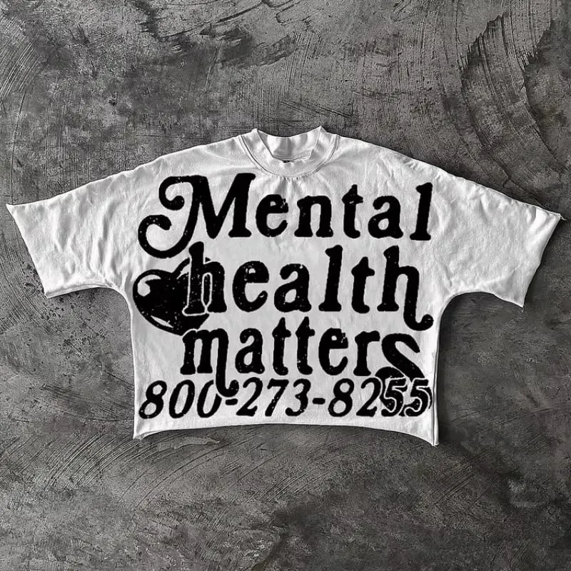 Men's T Shirts Mental Health Matters Graphics Cotton Cropped T-Shirts Men Y2K Short Sleeves Vintage Oversize Tshirt Streetwear Women Tops