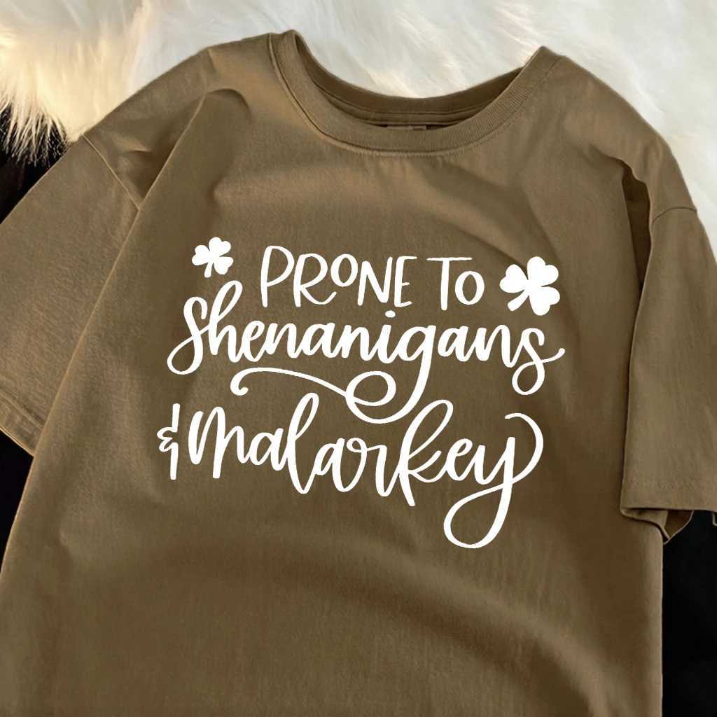 Prone To Shenanigans White Script Printed Man T-Shirt O-Neck Summer T Shirts Hip Hop Loose Clothes Cotton Comfortable Streetwear M260317