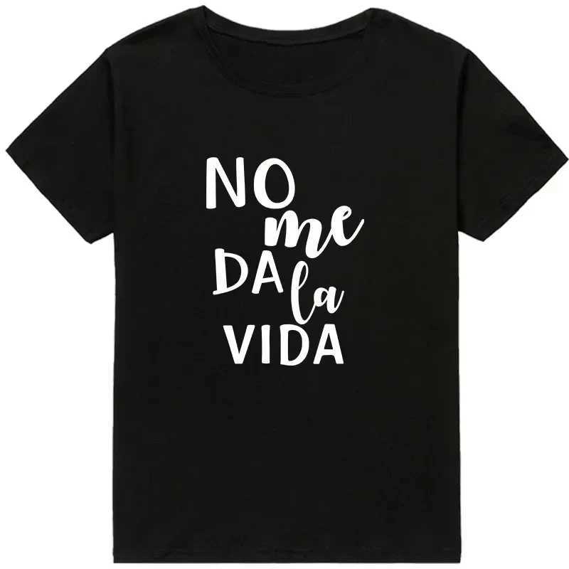 Simple Sentence Printed T-shirt No Me Dala Vida Summer Black White Pink Letter Base Model Loose Large T-shirt M260317