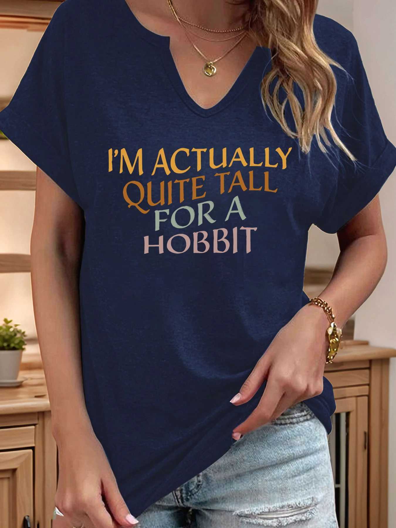 Im Actually Quite Tall for A Hobbit Letter Print Women T Shirt Short Roll-up Sleeve V-Neck Summer Casual Top T-shirts for WomenT260317