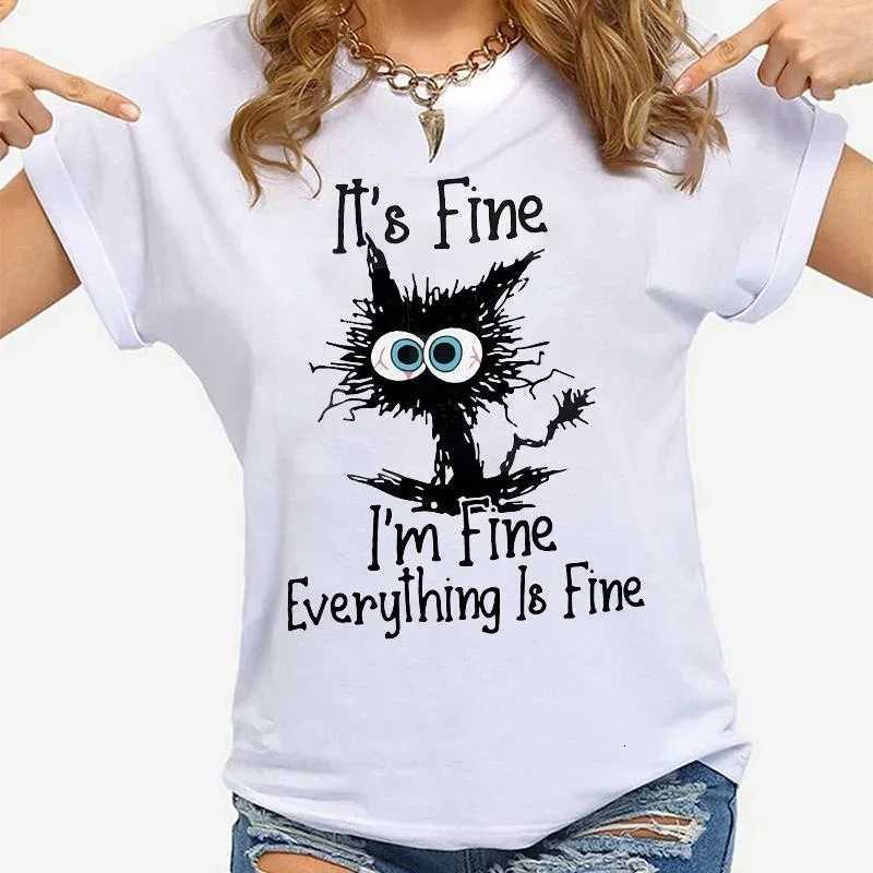 Women Clothes Cat Its Fine Im Fine Everything Is Fine Print T-shirts Summer Casual Fashion Personalized Woman ClothingT260317