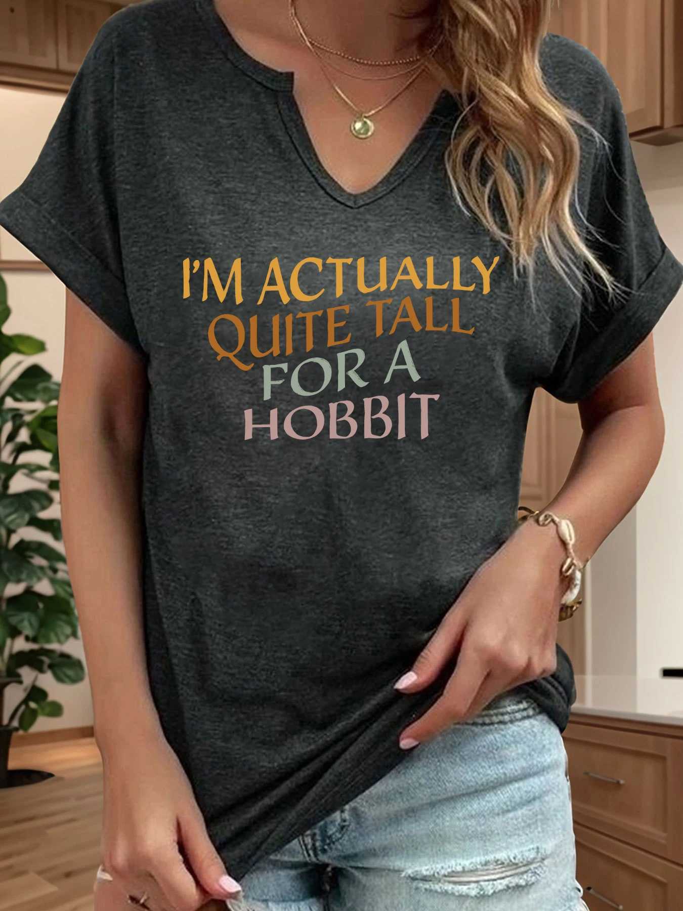 Im Actually Quite Tall for A Hobbit Letter Print Women T Shirt Short Roll-up Sleeve V-Neck Summer Casual Top T-shirts for WomenT260317