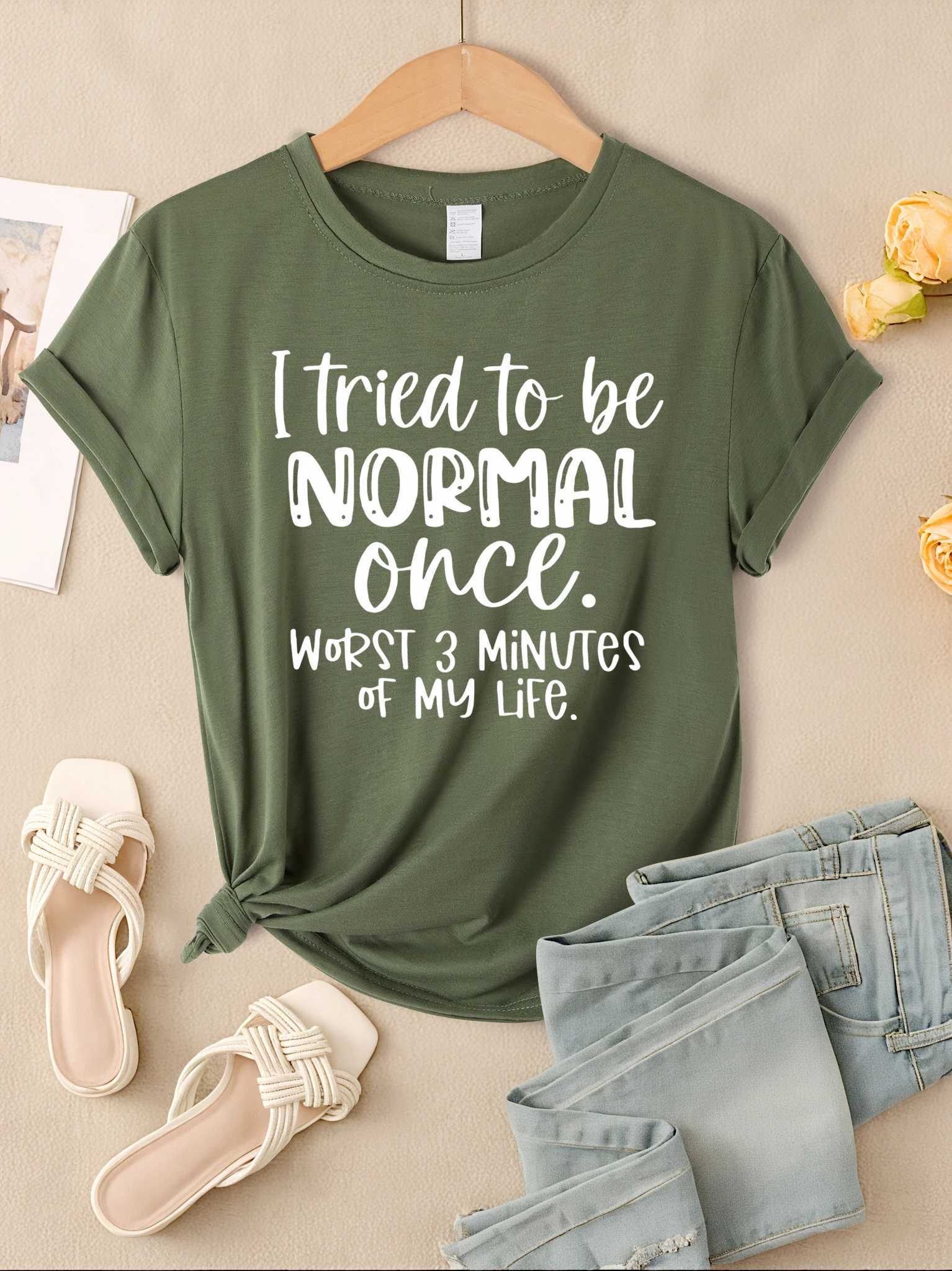 I Tried To Be Normal Once Print Women T-Shirts Multicolor Modal Short Sleeve Trendy Sports Clothes Casual Hip Hop ClothingT260317