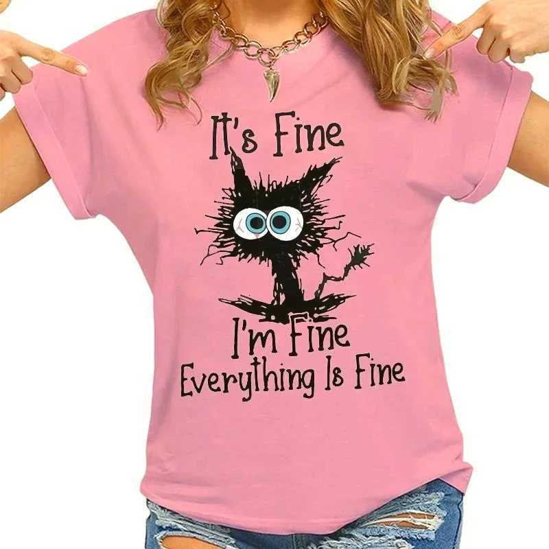 Women Clothes Cat Its Fine Im Fine Everything Is Fine Print T-shirts Summer Casual Fashion Personalized Woman ClothingT260317