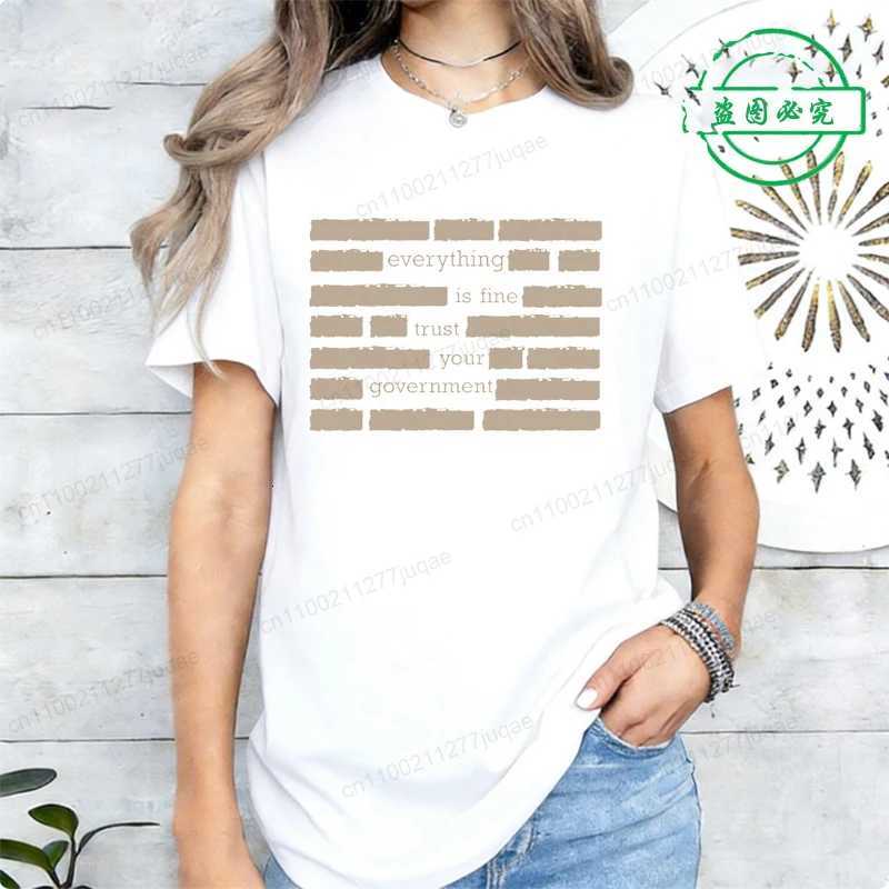 Summer Short Sleeve T-shirt for Women Everything Is Fine Trust Your Government Womens Loose Casual Soft Plus Size Top ShirtsT260317
