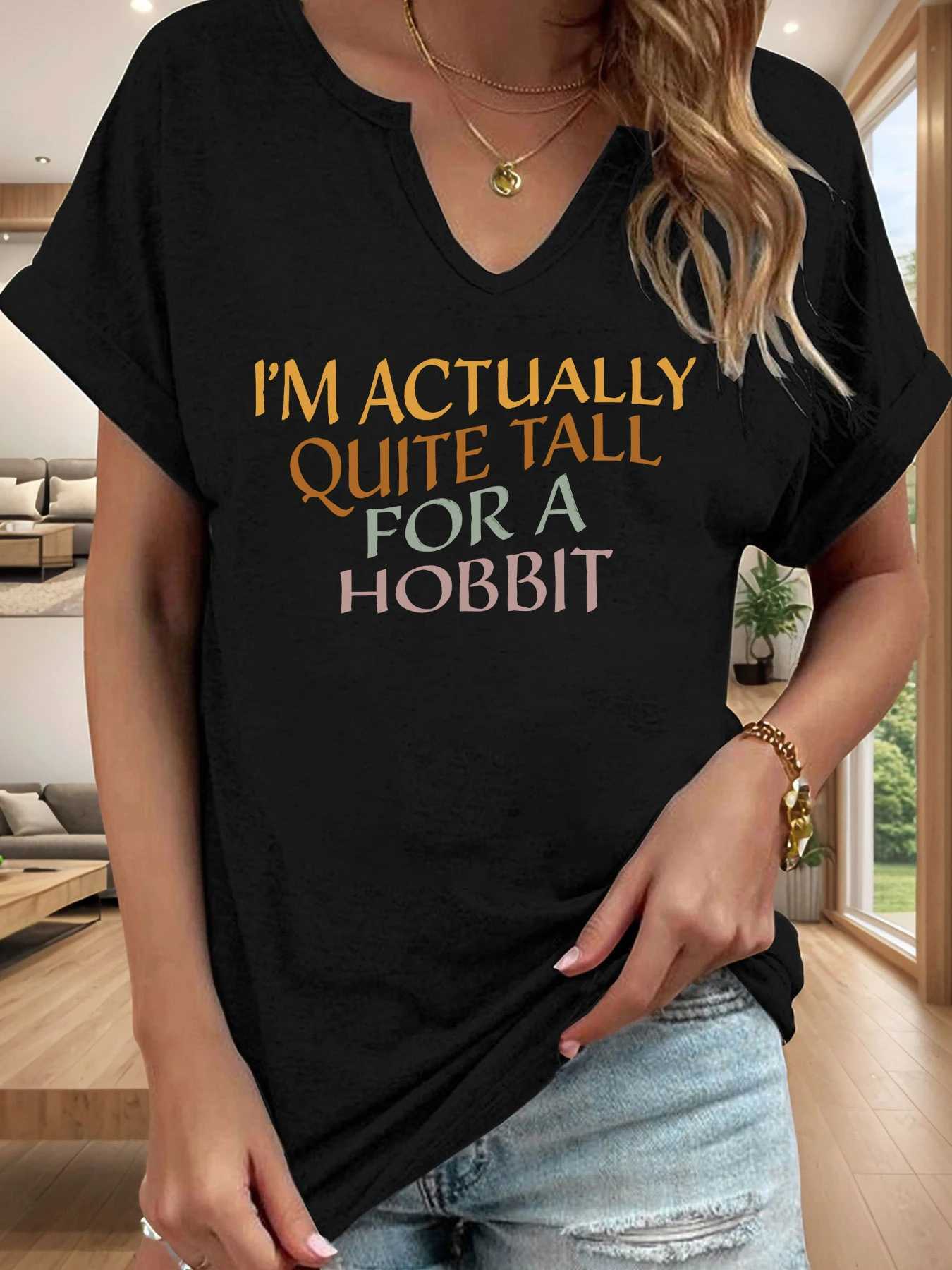 Im Actually Quite Tall for A Hobbit Letter Print Women T Shirt Short Roll-up Sleeve V-Neck Summer Casual Top T-shirts for WomenT260317