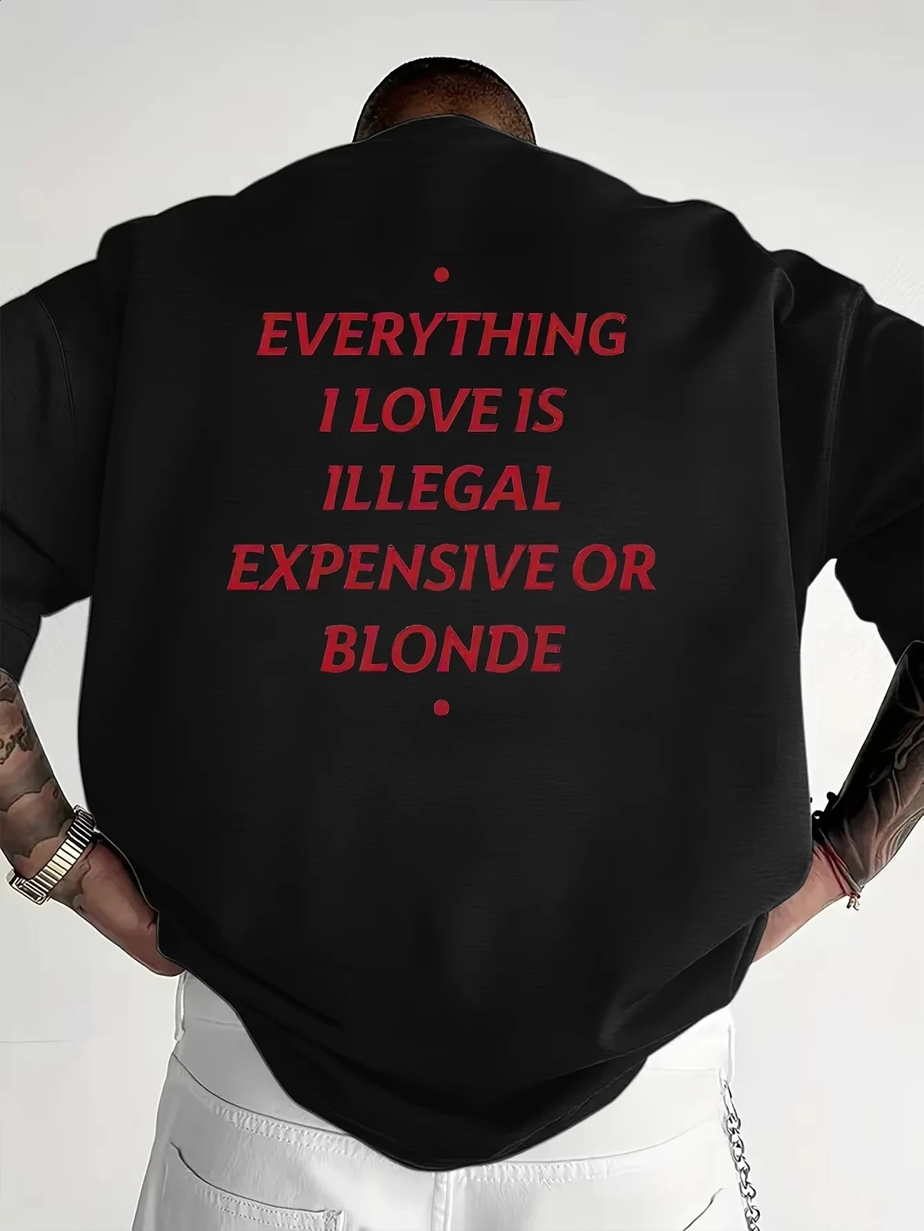 2026 Funny Everything I Love Is Illegal Men Breathable Print Short Sleeve Streetwear Mens T Shirt Top 260316