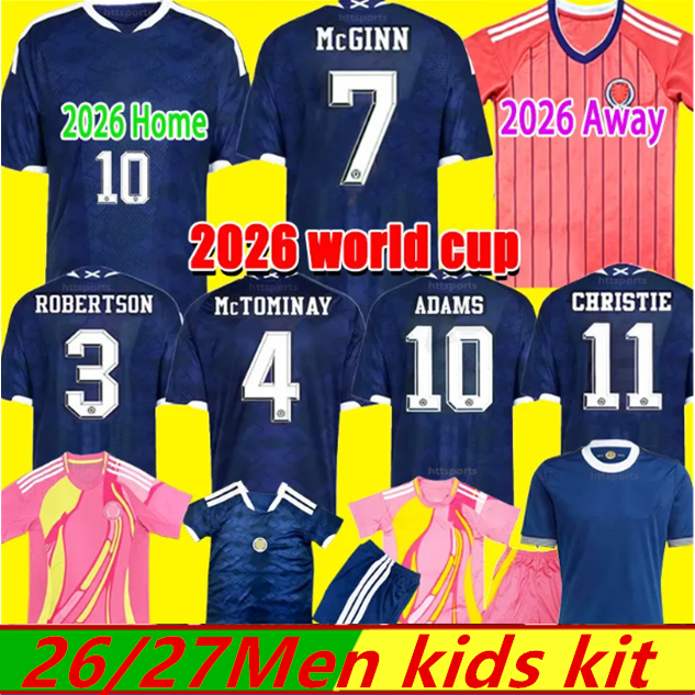 26 27 Scotland Soccer Jerseys 2026 2027 World Cup ROBERTSON McTominay McGREGOR SHANKLAND McGINN Football Shirt Home Away maillot de Foot Men kids kit