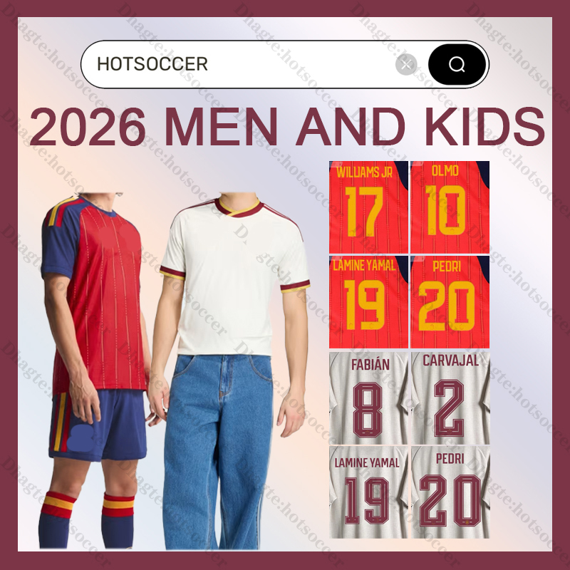 2026 Spain soccer jerseys PEDRI 2026 Espana MORATA CARVAL fans football shirt men woman kids kits OLMO FERRAN RODRIGO LaMiNe YAMAL