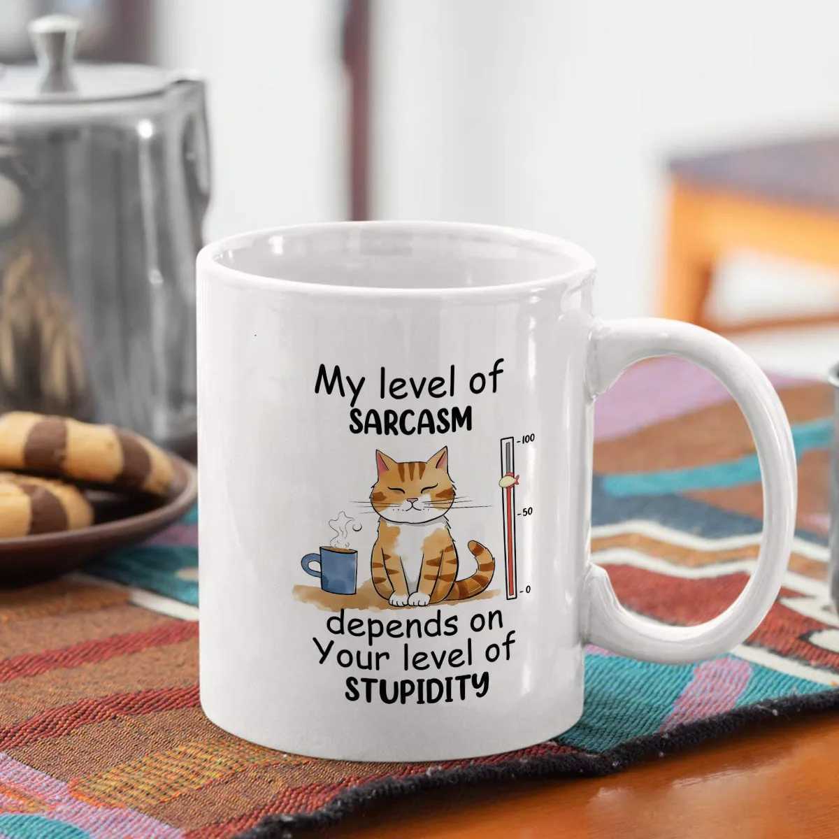 Funny Sarcasm Mug - Ceramic Mug with Witty Cat Design Perfect Gift for Humor Lovers and Everyday Use Unique and Fun D260323