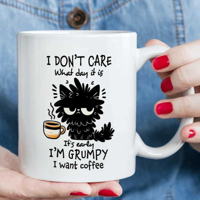 1pc Funny Ceramic Coffee Mug - I Dont Care What Day It Is Im Grumpy I Want Coffee - 11oz White Mug with Cat Illustration D260323