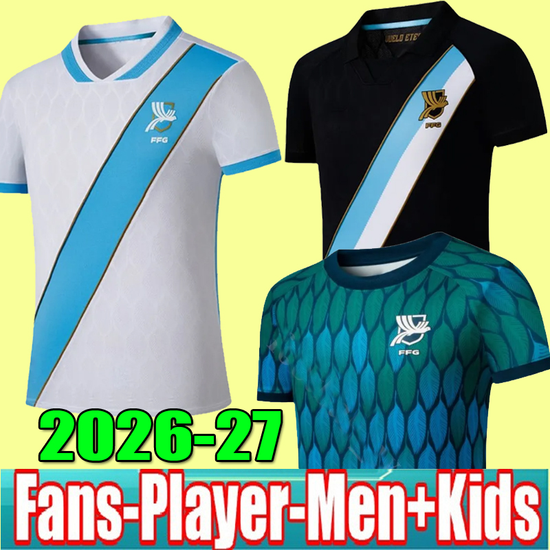25 26 27 Guatemala Home Third soccer jerseys 2026 LOM CEBALLOS PELEG OSCAR SANTIS 3rd football shirts men kids Kit
