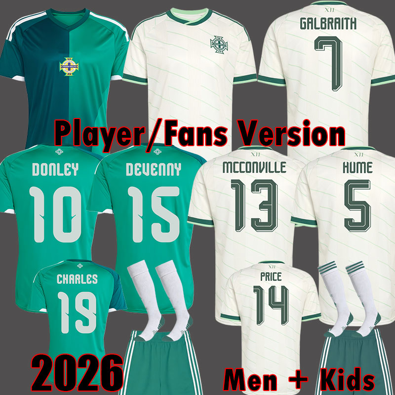 Northern Ireland jersey 2026 2027 Ireland 2025 special KIT soccer jerseys uniform Fans player 26 27 mens kids BRADLEY PRICE GALBRAITH DEVENNY football shirts 3XL 4XL