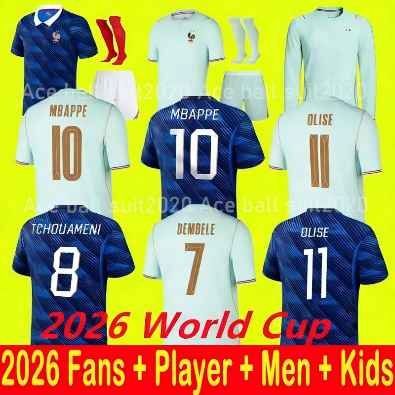 french soccer jersey 26 27 MBAPPE GRIEZMANN world cup 2026 GIROUD PAVARO HERNANDEZ DEMBELE Maillots de football shirt equipement de foot Men kids kit enfants