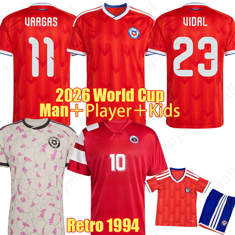 2026 Chile Soccer jerseys Authentic 26 27 World Cup Home Jersey retro 1994 ALEXIS VIDAL MARCELINO WILLIAMS SALAS ZAMORANO national Football Shirts Men Kids Kit 214