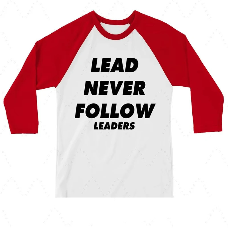 2026 Lead Never Follow Leaders 3D Printed Unisex Casual T-shirt Shirt Harajuku Street Round Neck Long Sleeve Mens Clothing 260403