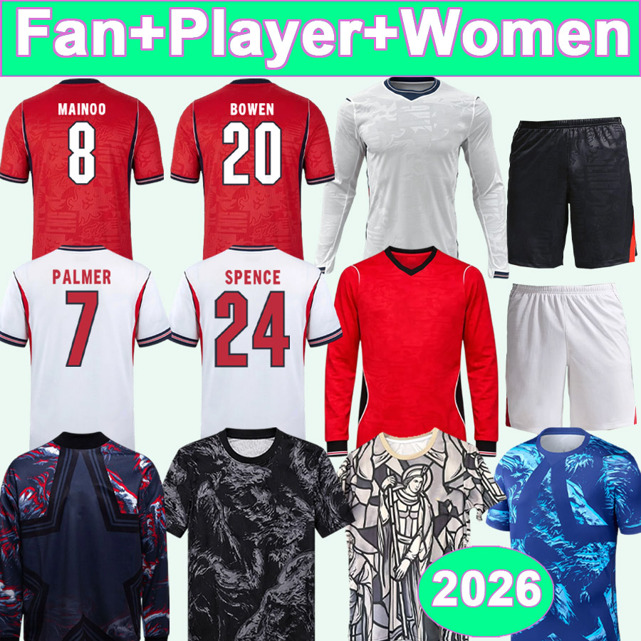 2026 EnGLAndS Mens Player Soccer Jerseys SPENCE MAGUIRE PALMER MAINOO FODEN BOWEN Home Away Goalkeeper Special Edition Shorts Women Football Shirt