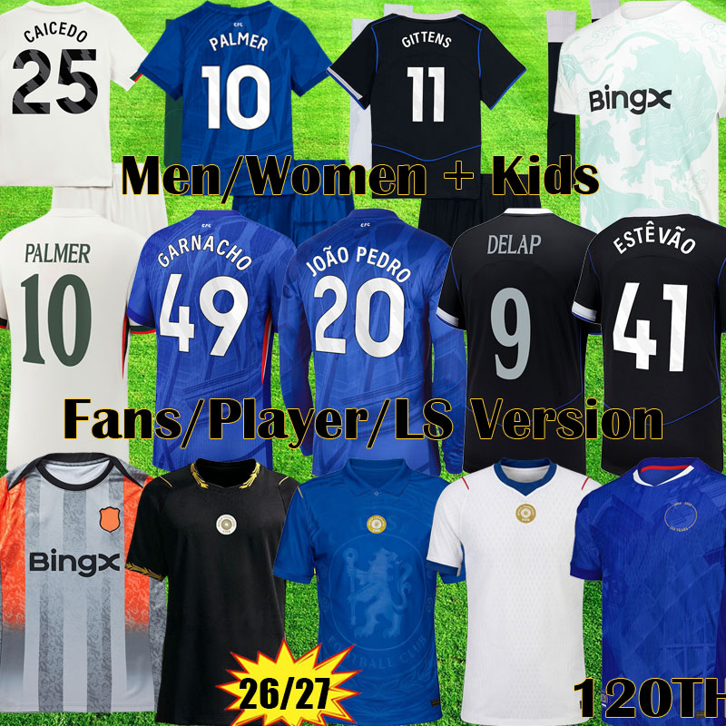Chelseasea Kit CFC GARNACHO ENZO 2026 2027 GITTENS DELAP Soccer Jerseys PALMER 10 football shirt 25 26 27 kits ESTEVAO Kids Equipment 120 Anniversary Home Uniform
