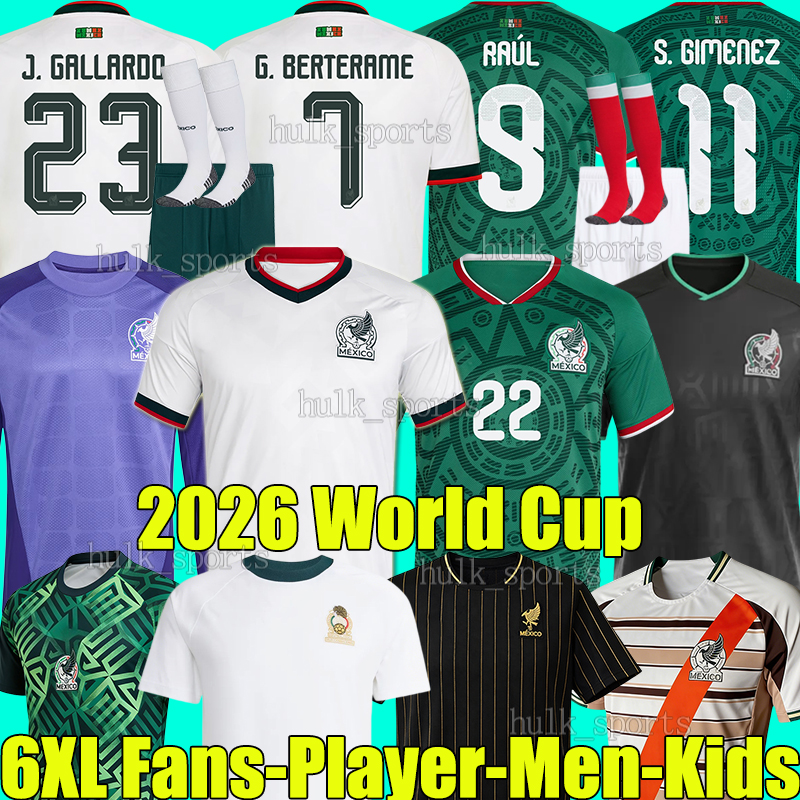 6XL 2026 Mexico soccer jerseys World Cup 26/27 RAUL A.VEGA G.BERTERAME J.GALLARDO R.ALVARADO ORBELIN E.SANCHEZ ERIK LIRA R.RANGEL men kids kits socks sets football shirts