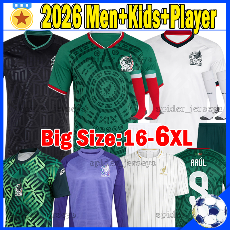 5XL 6XL 2026 Mexico soccer jerseys World Cup RAUL C.MONTES G.BERTERAME J.GALLARDO 26 27 player version goalkeeper R.RANGEL Football Shirts A.VEGA ORBELIN Men Kids Kits